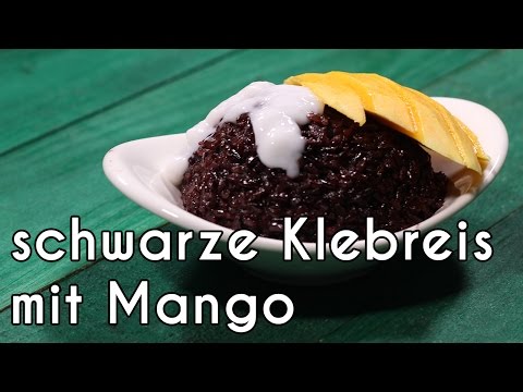 schwarze Klebreis mit Mango