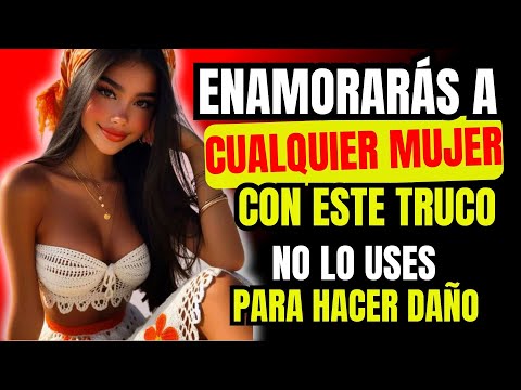 🥵SERÁ TUYA |Si Sabes Estos TRUCOS PSICOLÓGICOS para ser su AMANTE Perfecto (DIRECTO AL INCONSCIENTE)