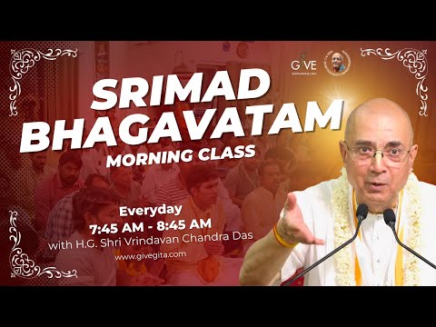 Morning Srimad Bhagavatam Class | S.B 3.31.37 | H.G Shri Vrindavan Chandra Das #givegita #live