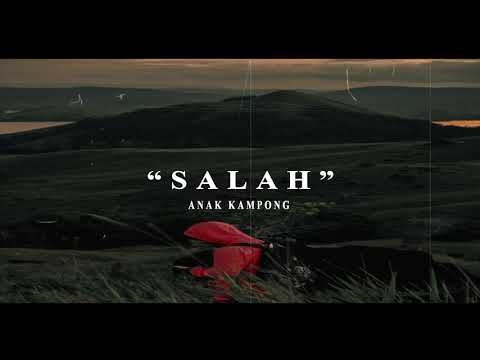Anak Kampong - Salah Ft. Omcon SB