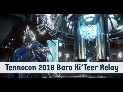 Warframe: Baro Ki'Teer Tennocon 2018 Relay