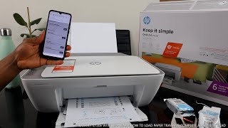 HP DESKJET 2720e WITH HP+ LEARN HOW TO LOAD PAPER TRAY AND COMPLETE ALIGNMENT HEAD