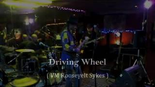 Driving Wheel (W&M Roosevelt Sykes)