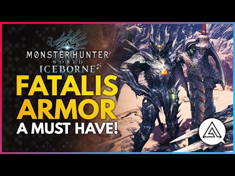 Monster Hunter World Iceborne | FATALIS Armor is a Must Have!