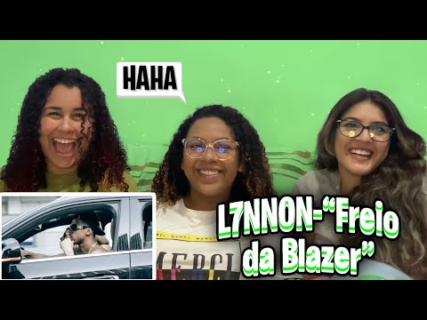 L7NNON-“FREIO DA BLAZER” react