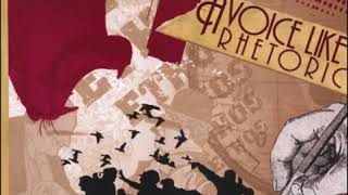 A Voice Like Rhetoric - Ethos [Full Album]