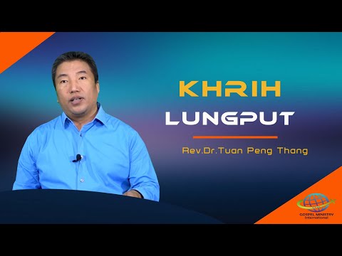 𝐊𝐇𝐑𝐈𝐇 𝐋𝐔𝐍𝐆𝐏𝐔𝐓  -  𝐑𝐞𝐯.𝐃𝐫.𝐓𝐮𝐚𝐧 𝐏𝐞𝐧𝐠 𝐓𝐡𝐚𝐧𝐠