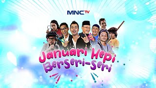 Download lagu Januari Hepi Berseri-Seri - Omni Program MNCTV 2021 mp3 Download lagu Januari Hepi Berseri-Seri - Omni Program MNCTV 2021 mp3