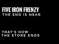 That's How the Story Ends by Five Iron Frenzy