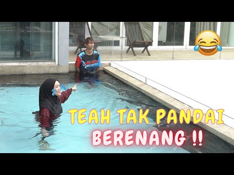 TEAH TAK PANDAI BERENANG ! -LUMBA BERENANG DALAM KOLAM !!