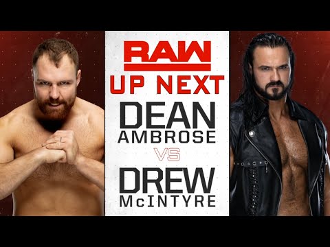 Dean Ambrose vs Drew McIntyre | WWE RAW 02/25/19