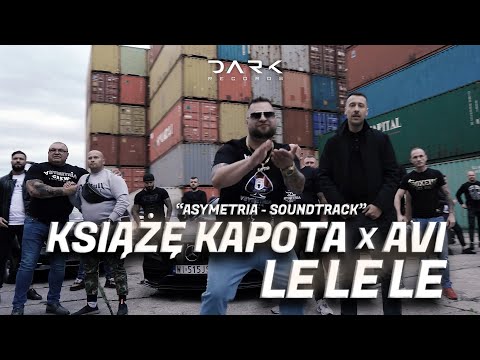 Książę Kapota x Avi - LeLeLe (Asymetria Soundtrack) prod. Łukasz Pękacki