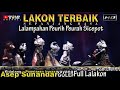 Lalampahan Peurih Peurah Sicepot Wayang Golek Asep Sunandar Sunarya Full HD Nostalgia