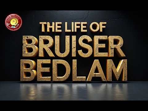 The Life Of Bruiser Bedlam - Official Bell to Bell with Bobby Blaze