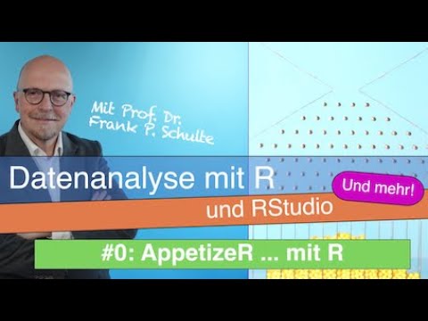Datenanalyse mit R und RStudio: AppetizeR mit R!