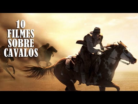 10 Filmes sobre Cavalos