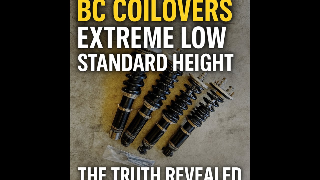 BC COILOVERS - EXTREME LOW VS STANDARD HEIGHT - TRUTH REVEALED