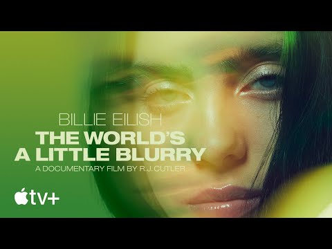 Billie Eilish: The World's A Little Blurry (Trailer)