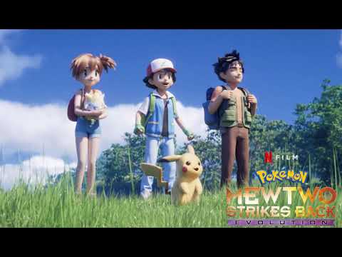 Pokémon: Mewtwo Strikes Back—Evolution English Theme Song