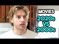2020s Movies vs 2000s Movies