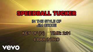 Jim Croce - Speedball Tucker (Karaoke)