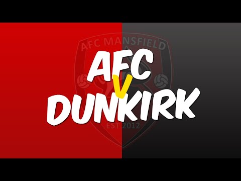 HIGHLIGHTS | Dunkirk 3-0 AFC  Mansfield | 11.09.21 | FA-VASE