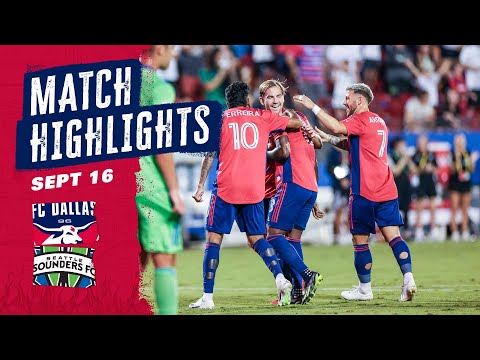 FC Dallas vs. Seattle Sounders FC Highlights | September 16, 2023