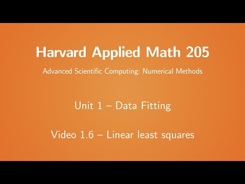 Harvard AM205 video 1.6 - Linear least squares
