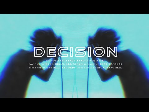 Reiss - Decision (Official Music Video)