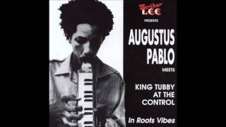 Augustus Pablo & King Tubby - In Roots Vibes (Full Album)