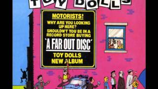 Toy Dolls - You & A Box Of Handkerchiefs