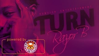 Razor B - Turn [Happy Juk Riddim] March 2017