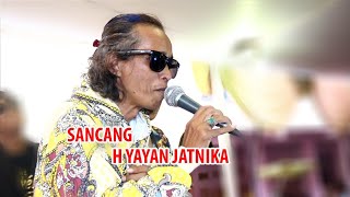 Download lagu Sancang h yayan jatnika mp3