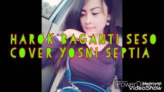 Download lagu HAROK BAGANTI SESO OVI VIRSTI COVER YOSNI SEPTIA mp3 Download lagu HAROK BAGANTI SESO OVI VIRSTI COVER YOSNI SEPTIA mp3