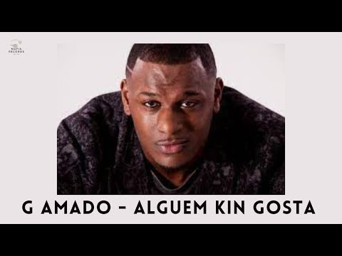 G Amado - Alguen Ki un Gosta feat  Mika Mendes Prod Real Touch