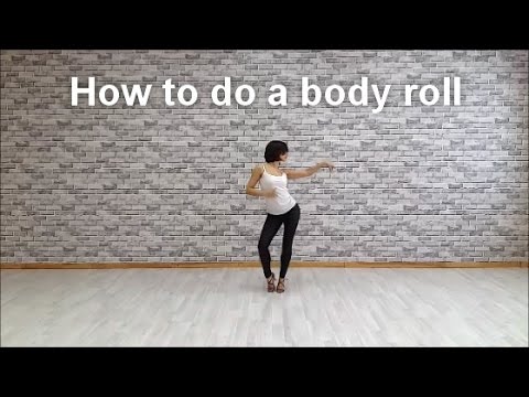 How to do a body roll and use it dancing - Anna LEV