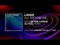 Lange Ft. Betsie Larkin - All Around Me (DJ Feel ...