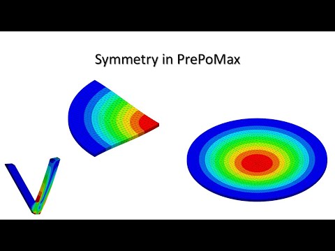 FEM - Calculix - PrePoMax Tutorial 04: Symmetry