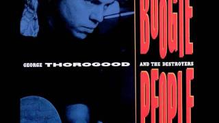 George Thorogood - Long Distance Lover