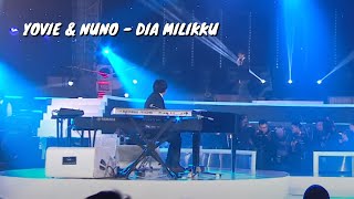 Download lagu Yovie & Nuno - Dia Milikku mp3