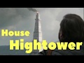 House Hightower: A character study, with Secrets of the Citadel