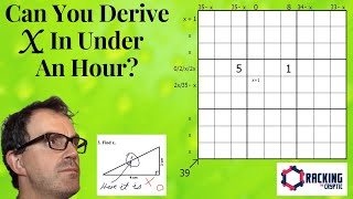 Can You Derive X In Less Than An Hour?