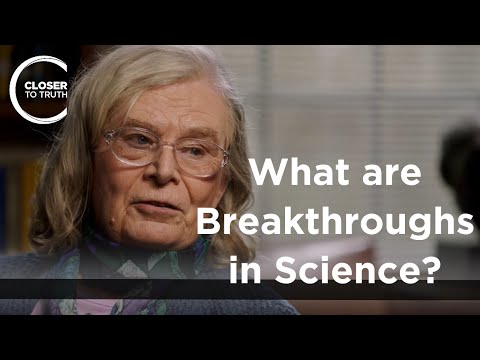 Karen Uhlenbeck - What are Breakthroughs in Science?