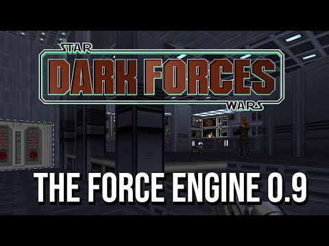 A Good Dark Forces Port! - The Force Engine 0.9