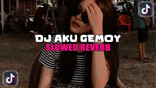Download lagu DJ AKU GEMOY | DJ AKU GEMOY BANYAK YANG SUKA AKU SLOWED REVERB VIRAL TIKTOK TERBARU 2024 mp3 Download lagu DJ AKU GEMOY | DJ AKU GEMOY BANYAK YANG SUKA AKU SLOWED REVERB VIRAL TIKTOK TERBARU 2024 mp3