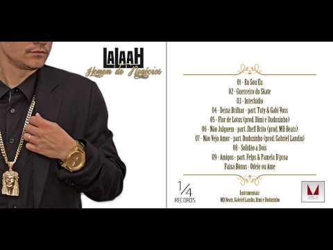 04 - LalaaH - Deixa brilhar (part Tuty e Gabi Voss) prod Gabriel Landin