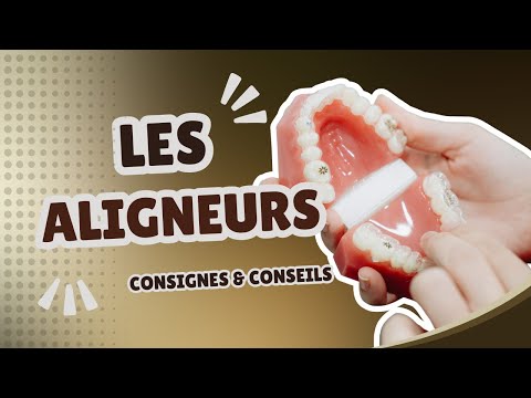 Porter et entretenir ses aligneurs