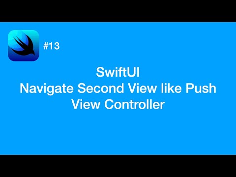 How to Navigate Second View like Push View Controller - SwiftUI #13 - iOS Programming