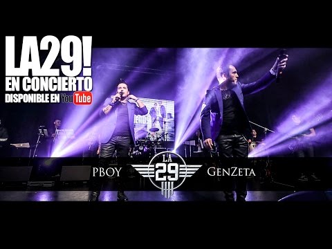 La 29 - En Vivo, Concierto 07 de Junio