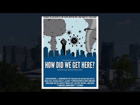 How Did We Get Here? Nashville Surviving 2020 EXTENDED TRAILER